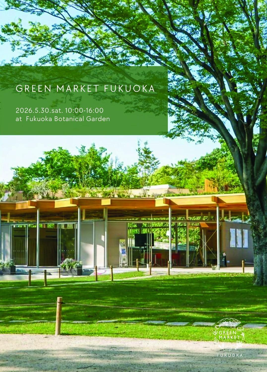 GREEN MARKET FUKUOKA